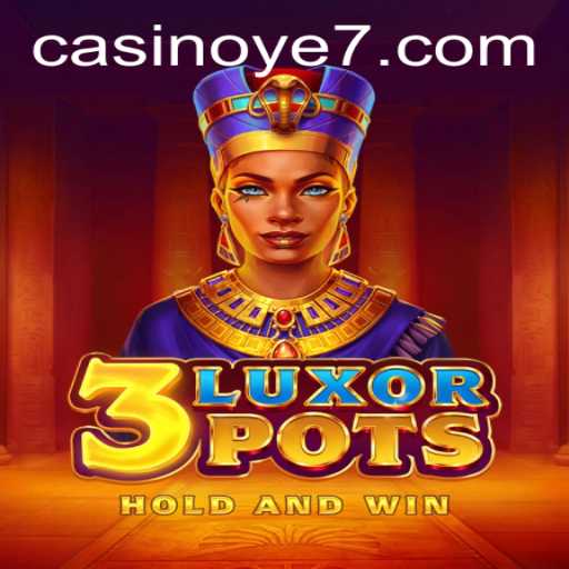 3LuxorPots: The Innovative Game Bridging Historical Themes With Modern Enthusiasm