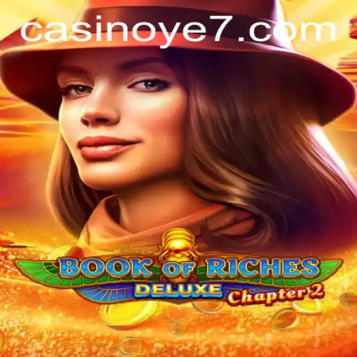 Exploring the Mysteries of Book of Riches Deluxe Chapter 2