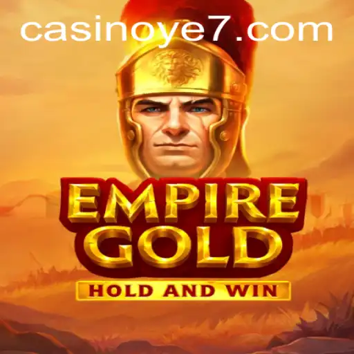 Unveiling EmpireGold: A Thrilling Journey in the World of Strategy and Adventure