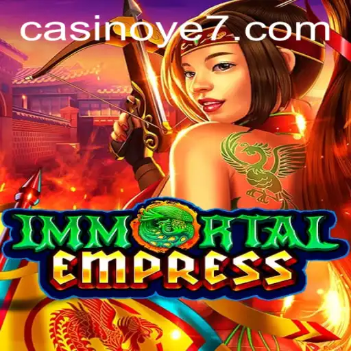 ImmortalEmpress: Discover the Epic World of Fantasy and Strategy