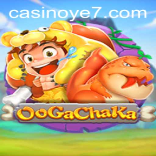 Discovering OoGaChaKa: A Dive into the Enchanting World of Ye7